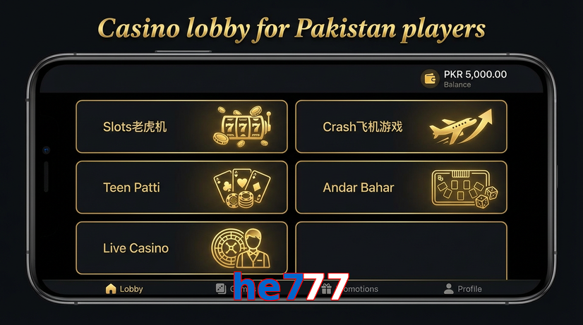 Lobby view of He777 for Pakistan users